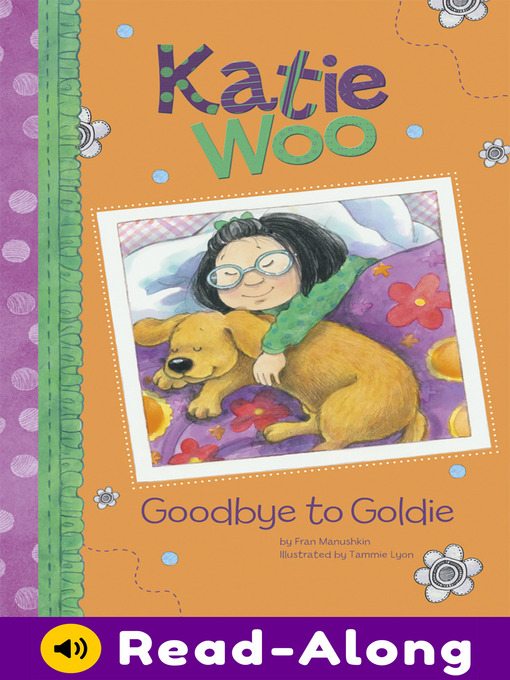 Title details for Goodbye to Goldie by Fran Manushkin - Wait list